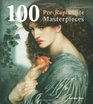 100 PreRaphaelite Masterpieces