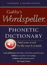 Gabby's Wordspeller Phonetic Dictionary; Revised Edition (Newly Revised 2-Color Text)