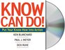 Know Can Do How to Put Learning Into Action