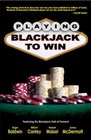Playing Blackjack to Win A New Strategy for the Game of 21
