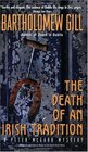 The Death of an Irish Tradition (aka McGarr and the Dublin Horse Show) (Peter McGarr, Bk 4)