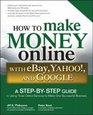 How to Make Money with eBay Yahoo and Google