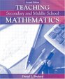Teaching Secondary and Middle School Mathematics MyLabSchool Edition