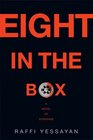 Eight in the Box A Novel of Suspense