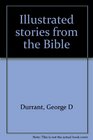 Illustrated stories from the Bible