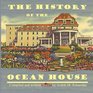 The History of the Ocean House