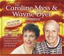 The Caroline Myss  Wayne Dyer Seminar