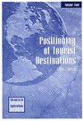 Positioning of Tourist Destinations
