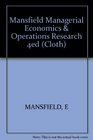 Mansfield Managerial Economics  Operations Research 4ed
