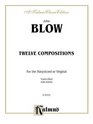 Twelve Compositions