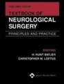 Textbook of Neurological Surgery Principles and Practices