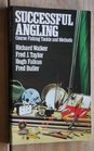 Successful Angling Coarse Fishing Tackle and Methods