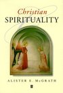 Christian Spirituality: An Introduction