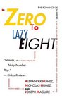 Zero to Lazy Eight : The Romance Numbers