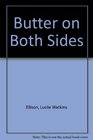 Butter on Both Sides