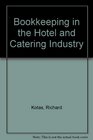 Bookkeeping in the hotel and catering industry 4th edition