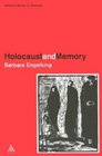 Holocaust and Memory The Experience of the Holocaust and Its Consequences  An Investigation Based on Personal Narratives