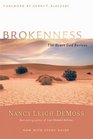 Brokenness: The Heart God Revives (Revive Our Hearts)