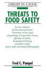 Threats to Food Safety