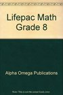Lifepac Math Grade 8