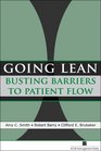 Going Lean Busting Barriers to Patient Flow