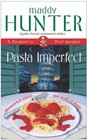 Pasta Imperfect (Passport to Peril, No 3)