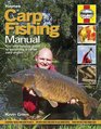 Carp Fishing Manual The stepbystep guide to becoming a better carp angler