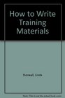 How to Write Training Materials