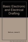 Basic Electronic and Electrical Drafting