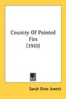 Country Of Pointed Firs