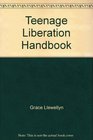 Teenage Liberation Handbook