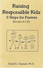 Raising Responsible Kids 5 Steps for Parents