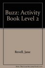 Buzz Activity Book Level 2