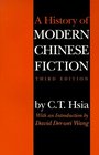 A History of Modern Chinese Fiction Third Edition