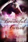 The Beautiful and the Cursed  (The Dispossessed)