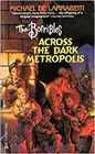 The Borribles: Across the Dark Metropolis (Borribles, Bk 3)