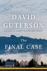 The Final Case A novel