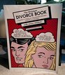 The Michigan Divorce Book A Guide to Doing an Uncontested Divorce Without an Attorney With Minor Ch Ildren