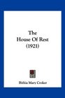 The House Of Rest