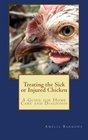 Treating the Sick or Injured Chicken