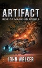 Artifact Rise Of Mankind Book 6