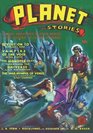 Planet Stories  Spr/41 Adventure House Presents