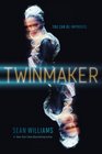 Twinmaker (Twinmaker, Bk 1)