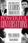 Powerful Conversations  How High Impact Leaders Communicate