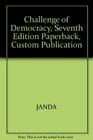 Challenge of Democracy Seventh Edition Paperback Custom Publication