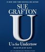 U is for Undertow (Kinsey Millhone, Bk 21) (Audio CD) (Unabridged)