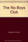 The NoBoys Club