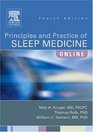 Principles and Practice of Sleep Medicine Online Access to Continually Updated Online Reference