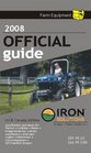 2008 Farm Equipment Official Guide