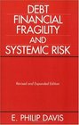 Debt Financial Fragility and Systemic Risk